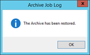 Archive Restored Message
